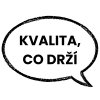 Kvalita, co drží